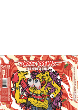 MASON ALE WORKS SWEET CREAMS ARE MADE OF THESE STRAWBERRY CHEESECAKE