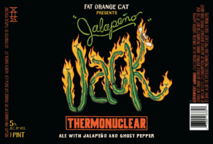 FAT ORANGE CAT JALAPENO JACK THERMONUCLEAR
