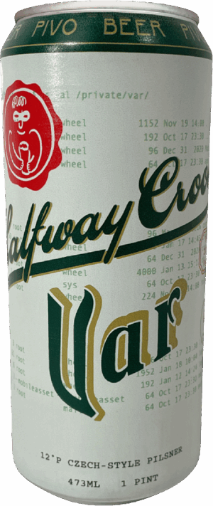 HALFWAY CROOKS VAR